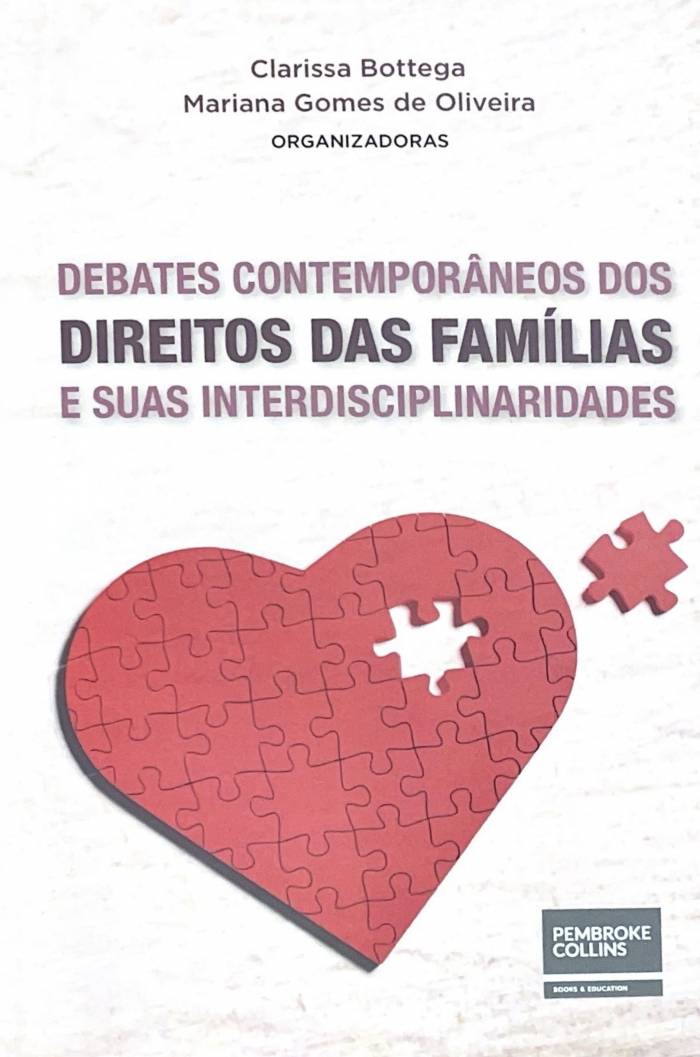DEBATES CONTEMPORÂNEOS DOS DIREITOS DAS FAMILIAS E SUAS INTERDISCIPLINAS
